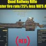 Quad Railway (25% faster fire rate/25% less VATS AP cost) - image